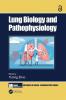 Lung Biology and Pathophysiology