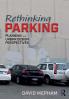 Rethinking Parking