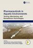 Pharmaceuticals in Aquatic Environments