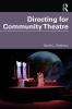 Directing for Community Theatre