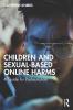 Children and Sexual-Based Online Harms