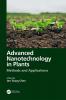 Advanced Nanotechnology in Plants