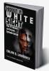 Hidden in White Sight