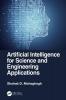 Artificial Intelligence for Science and Engineering Applications