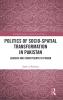 Politics of Socio-Spatial Transformation in Pakistan