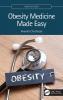Obesity Medicine Made Easy