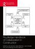 Routledge Handbook of Collaboration in Construction