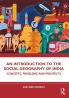 Introduction to the Social Geography of India