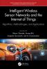 Intelligent Wireless Sensor Networks and the Internet of Things