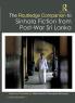 The Routledge Companion to Sinhala Fiction from Post-War Sri Lanka