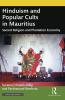 Hinduism and Popular Cults in Mauritius