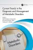 Current Trends in the Diagnosis and Management of Metabolic Disorders