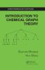 Introduction to Chemical Graph Theory
