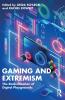 Gaming and Extremism
