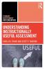 Understanding Instructionally Useful Assessment