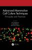 Advanced Mammalian Cell Culture Techniques