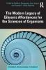 Modern Legacy of Gibson's Affordances for the Sciences of Organisms