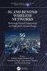 5G and Beyond Wireless Networks