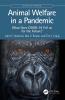 Animal Welfare in a Pandemic