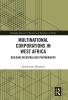 Multinational Corporations in West Africa
