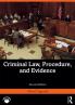 Criminal Law Procedure and Evidence