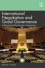 International Negotiation and Good Governance