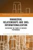 Managerial Relationships and SMEs Internationalization