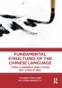 Fundamental Structures of the Chinese Language
