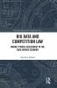 Big Data and Competition Law