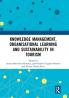 Knowledge Management Organisational Learning and Sustainability in Tourism
