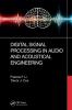 Digital Signal Processing in Audio and Acoustical Engineering