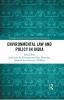 Environmental Law and Policy in India