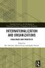 Internationalization and Organizations