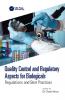 Quality Control and Regulatory Aspects for Biologicals