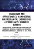 Challenges and Opportunities in Industrial and Mechanical Engineering: A Progressive Research Outlook
