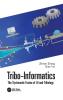 Tribo-Informatics