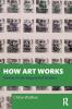 How Art Works