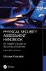 Physical Security Assessment Handbook