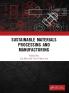 Sustainable Materials Processing and Manufacturing