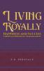 Living Royally