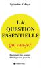 Question Essentielle
