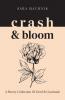 crash & bloom