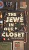Jews In Our Closet