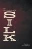 Unconquerable Silk