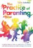 Practice of Parenting - A Manual