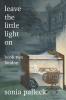 Leave the Little Light On Book Two