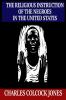 Religious Instruction of the Negroes in the United States