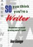 So you think you're a Writer