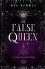 False Queen