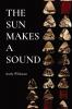 Sun Makes a Sound
